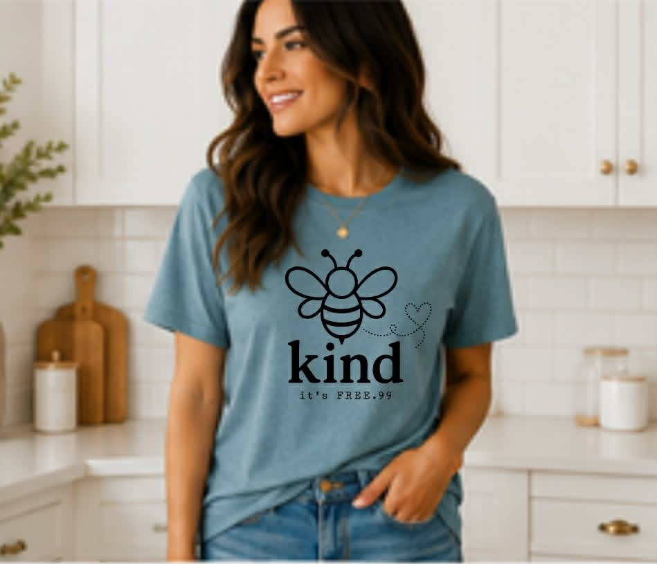 Bee Kind it's FREE.99