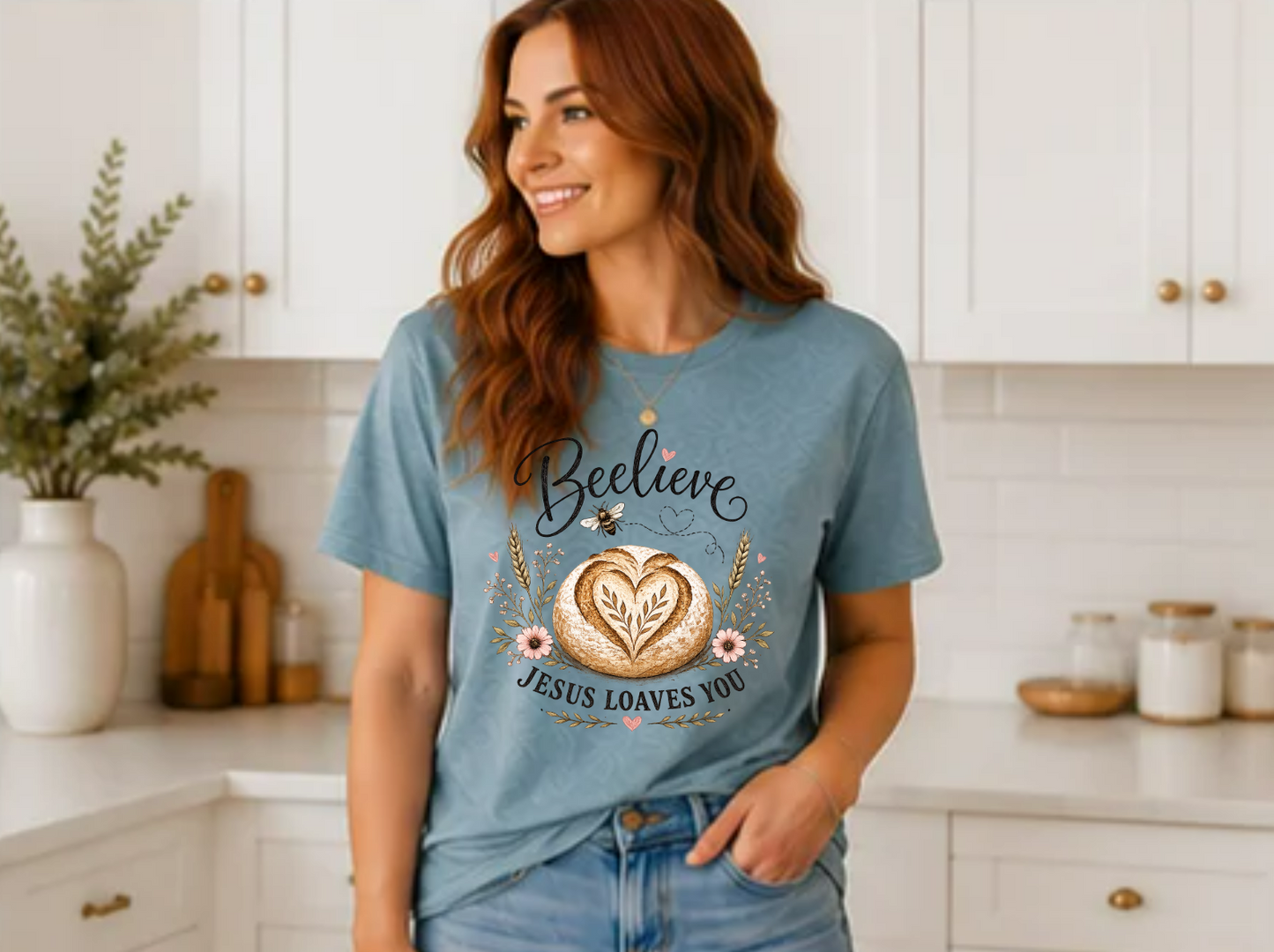 Beelieve Jesus Loaves You