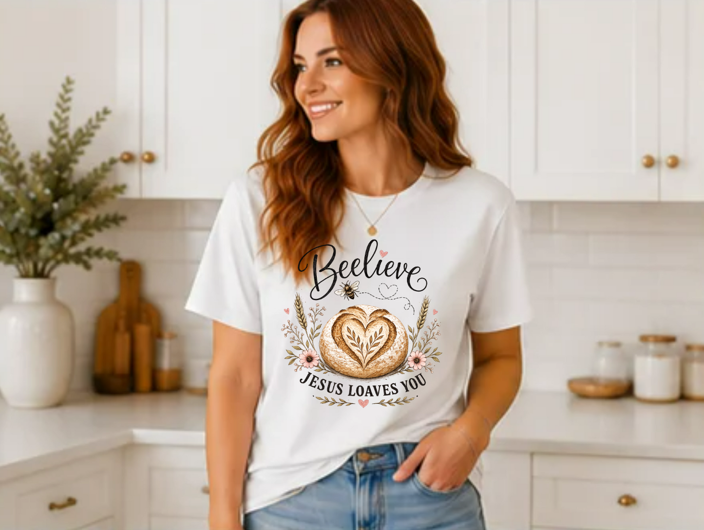 Beelieve Jesus Loaves You
