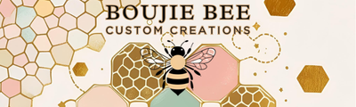 Boujie Bee Custom Creations